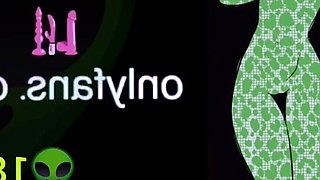 Alien Girl! Drooling, splooging and fucking my alien