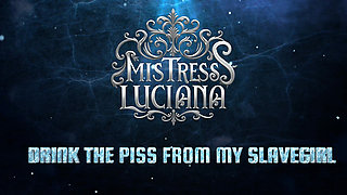 Piss From My Slavegirl