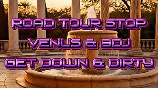 Sex Tour Stop with Venus Rising and Bdj
