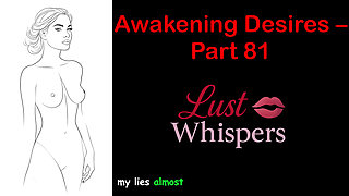 Awakening Desires - Part 81 - English Audio Story with Subtitle