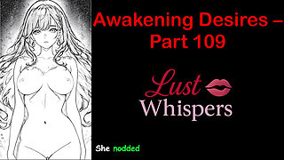 Awakening Desires - Part One Hundred Nine - English Audio Story with Subtitle