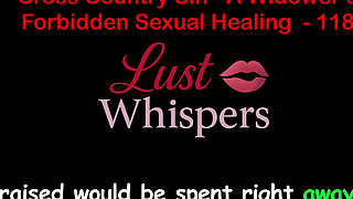 Cross Country Sin: a Widower’s Sexual Healing Part 118 - English Audio Sex Story