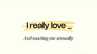 Axel Touching Me Sensually Trailer 2