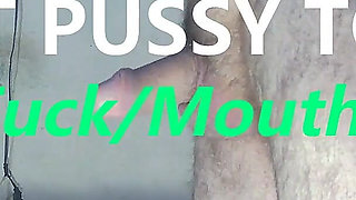 Cum Slut Pussy to Mouth - Blowjob, Fuck, Oral Creampie