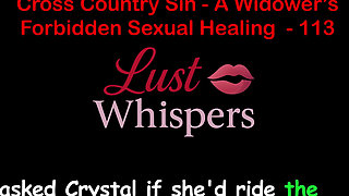 Cross Country Sin: a Widower’s Taboo Sexual Healing Part One Hundred Thirteen - English Audio Sex Story