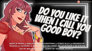 Audio roleplay: MommyDomme teases and pleases, calling you a superb guy!