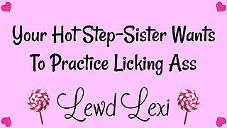 Step-sister Needs to Practice Licking Ass